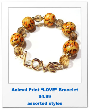 Animal Print “LOVE” Bracelet $4.99 assorted styles
