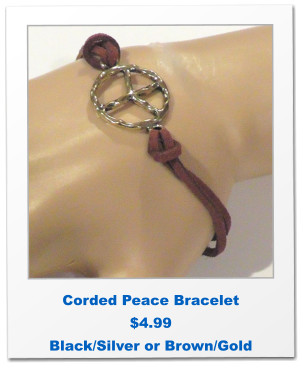 Corded Peace Bracelet $4.99 Black/Silver or Brown/Gold