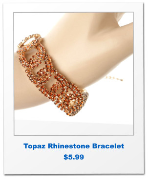 Topaz Rhinestone Bracelet $5.99