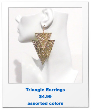 Triangle Earrings $4.99 assorted colors