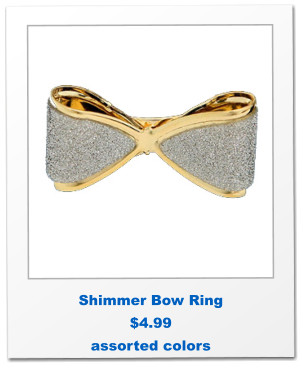 Shimmer Bow Ring $4.99 assorted colors
