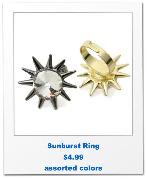 Sunburst Ring $4.99 assorted colors